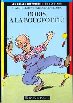 BORIS A LA BOUGEOTTE