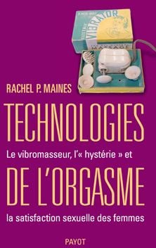 Technologies de l'orgasme
