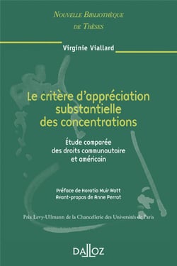 Le critère d'appréciations substantielles des concentrations - étude comparée des droits communs