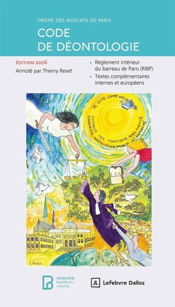 Code de déontologie de l'Ordre des avocats de Paris (édition 2026)