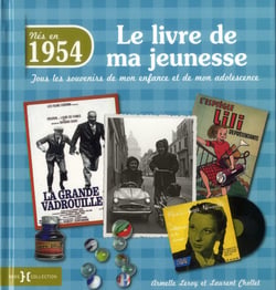 Le Livre De Ma Jeunesse : Nés En 1954