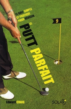 Le putt parfait