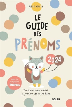 Le guide des prénoms (édition 2024)