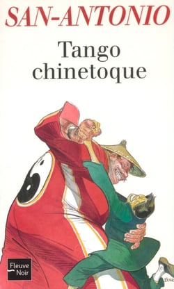 San-Antonio Tome 60 - tango chinetoque