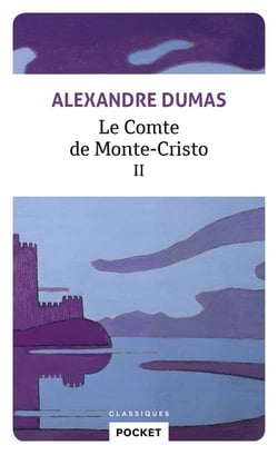 Le comte de Monte-Cristo Tome 2