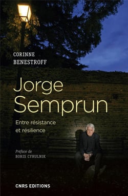 Jorge Semprun - entre résistance et résilience