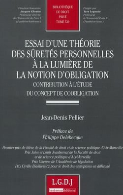 Essai d'une théorie des sûretés personnelles à la lumière de la notion d'obligation  - contribution à l'étude du concept de coobligation