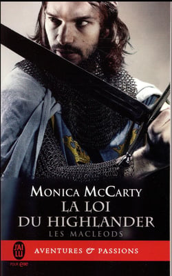 Les MacLeods Tome 1 : la loi du highlander