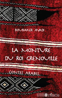 La monture du roi grenouille - contes arabes