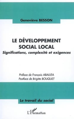 Le développement social local - significations, complexité et exigences