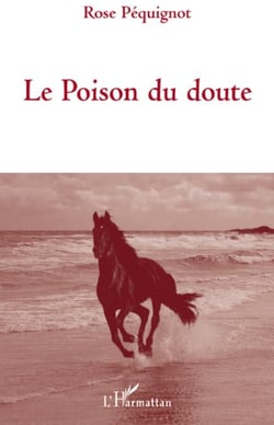 Le poison du doute