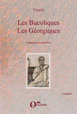 Les bucoliques - les géorgiques