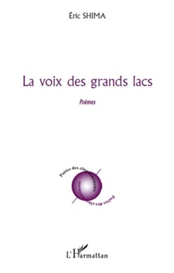 La voix des grands lacs