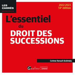L'essentiel du droit des successions (14e édition)