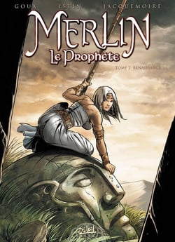 Merlin - le prophète Tome 2 : renaissance