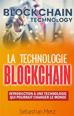 La technologie blockchain