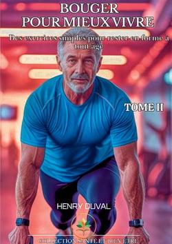 Bouger pour mieux vivre : Des exercices simples pour rester en forme