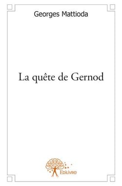 La quête de gernod
