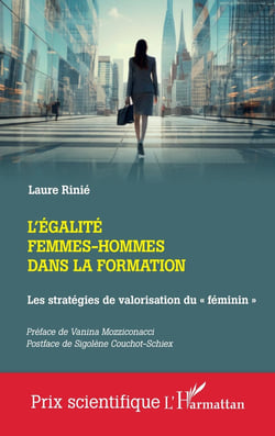 L'égalité femmes-hommes dans la formation : les stratégies de valorisation du  féminin