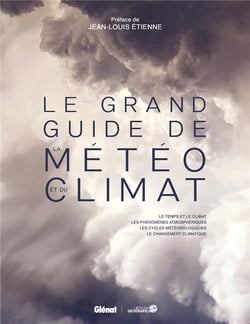 Le grand Guide de la météo et du climat