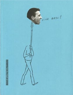 Vive Bosc ! /franCais