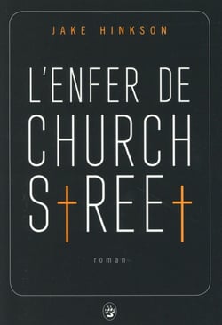 L'enfer de Church Street