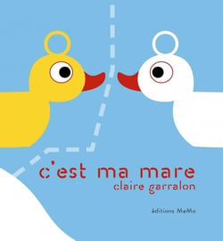 C'est ma mare