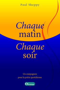 Chaque matin, chaque soir