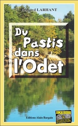 Du Pastis dans l'Odet