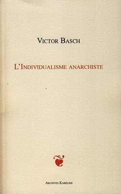 L'individualisme anarchiste