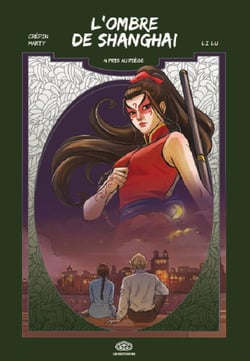 L'Ombre de Shangai Tome 4 : pris au piège