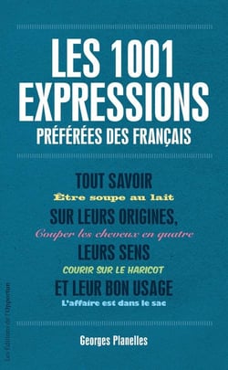 Les 1001 expressions préférées des français