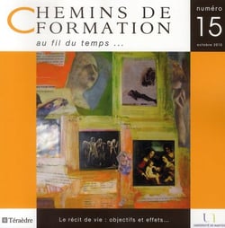 CHEMIN DE FORMATION n.15 : le récit de vie, objectifs et effets...