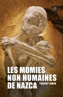 Les momies non humaines de Nazca - un événement historique