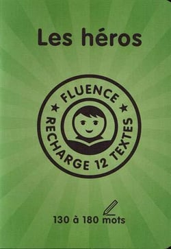Textes fluence - les héros cm