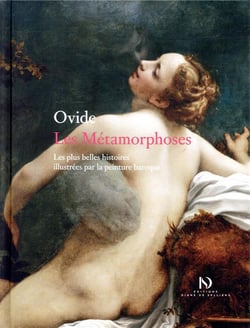 Les métamorphoses - les plus belles histoires illustrées par la peinture baroque