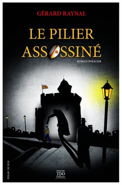 Le pilier assassiné