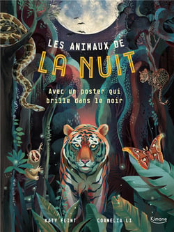 Les animaux de la nuit - avec un grand poster qui brille dans le noir