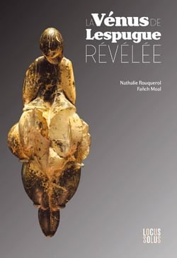 La Vénus de Lespugue révélée