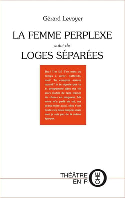 La femme perplexe - loges séparées