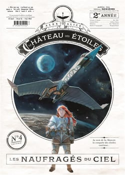 Le château des étoiles - Gazette n.4 : les naufragés du ciel