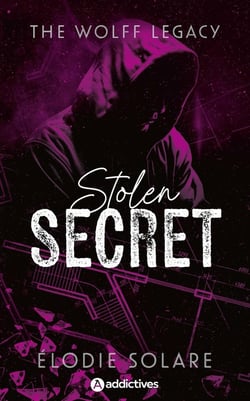 The Wolff Legacy Tome 1 : Stolen secret