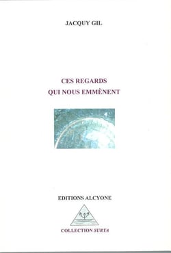 Ces regards qui nous emmènent