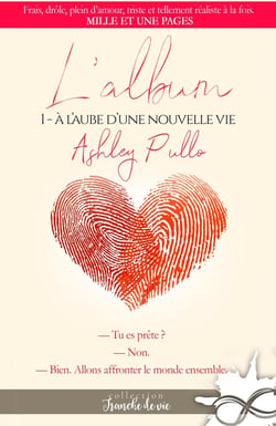 L'album Tome 1 - à l'aube d'une nouvelle vie