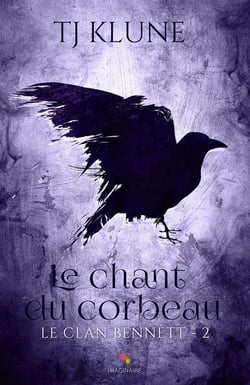 Le clan Bennett Tome 2 - le chant du corbeau