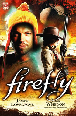 Firefly Tome 2 : les neuf mercenaires