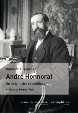 André Honnorat - un visionnaire en politique