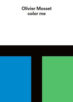Color me - olivier mosset