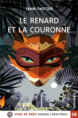 Le renard et la couronne - 2 volumes