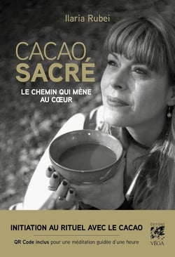 Cacao sacre - le chemin qui mène au coeur